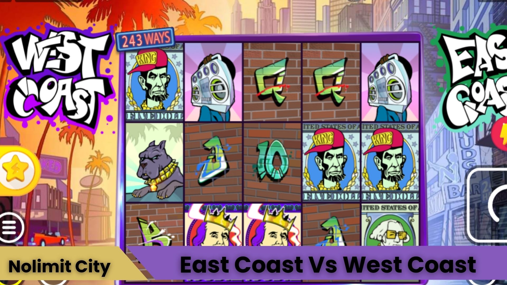 East Coast vs West Coast Oyna